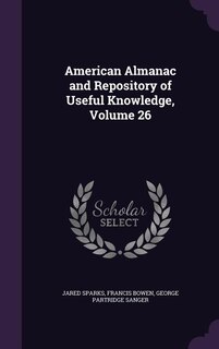 Couverture_American Almanac and Repository of Useful Knowledge, Volume 26