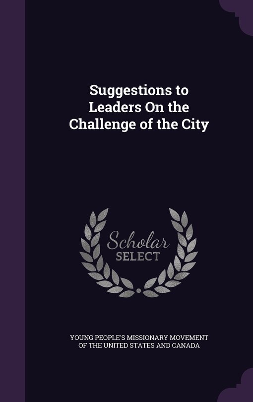 Couverture_Suggestions to Leaders On the Challenge of the City
