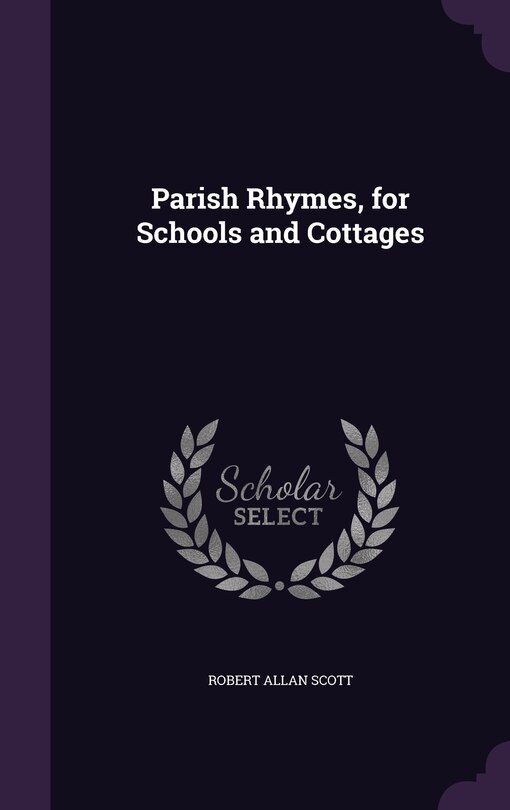 Couverture_Parish Rhymes, for Schools and Cottages