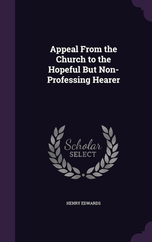 Front cover_Appeal From the Church to the Hopeful But Non-Professing Hearer