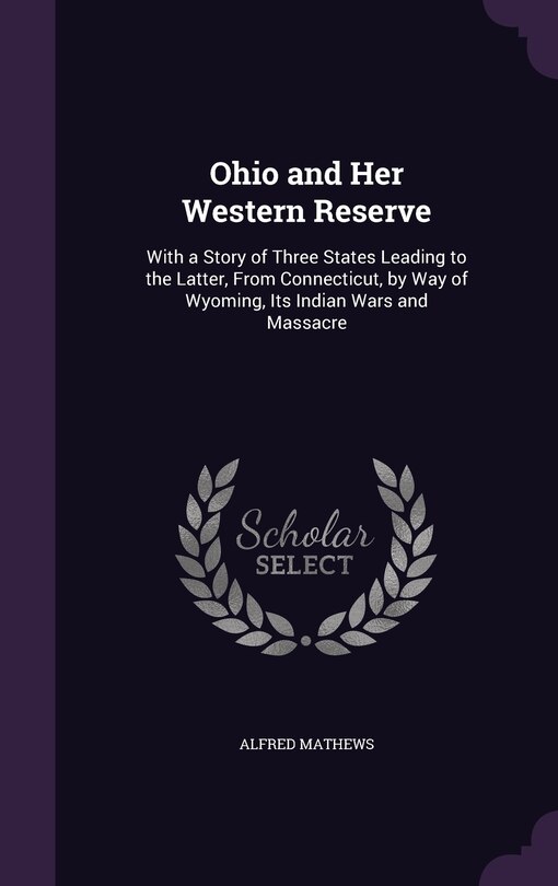 Front cover_Ohio and Her Western Reserve