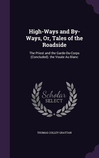 Front cover_High-Ways and By-Ways, Or, Tales of the Roadside