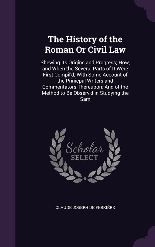 Couverture_The History of the Roman Or Civil Law