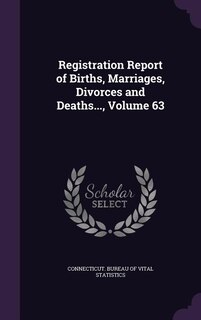 Couverture_Registration Report of Births, Marriages, Divorces and Deaths..., Volume 63