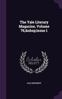 Front cover_The Yale Literary Magazine, Volume 76,&nbsp;issue 1