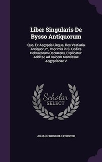 Couverture_Liber Singularis De Bysso Antiquorum