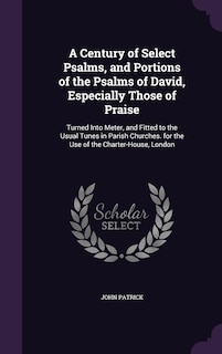 Couverture_A Century of Select Psalms, and Portions of the Psalms of David, Especially Those of Praise