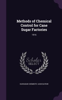 Front cover_Methods of Chemical Control for Cane Sugar Factories