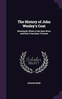 Front cover_The History of John Wesley's Coat