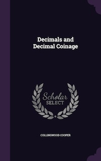 Decimals and Decimal Coinage