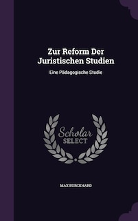 Couverture_Zur Reform Der Juristischen Studien