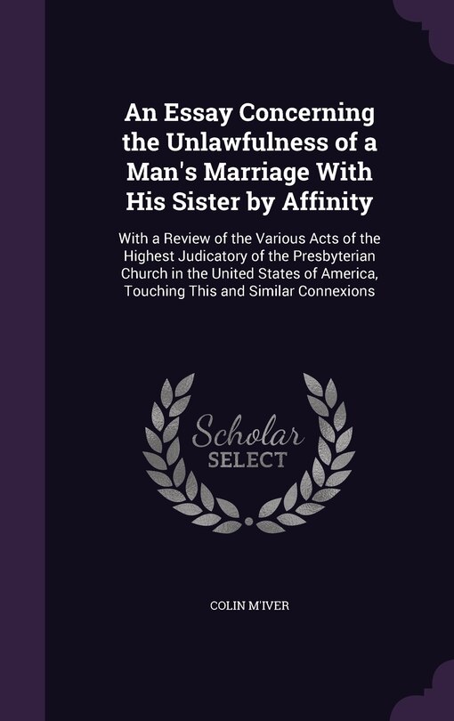 Couverture_An Essay Concerning the Unlawfulness of a Man's Marriage With His Sister by Affinity