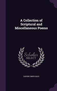 Couverture_A Collection of Scriptural and Miscellaneous Poems