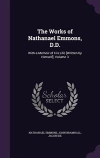 Front cover_The Works of Nathanael Emmons, D.D.