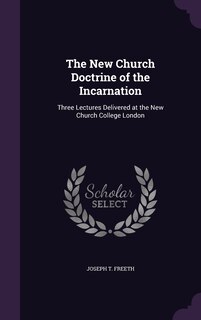 Front cover_The New Church Doctrine of the Incarnation