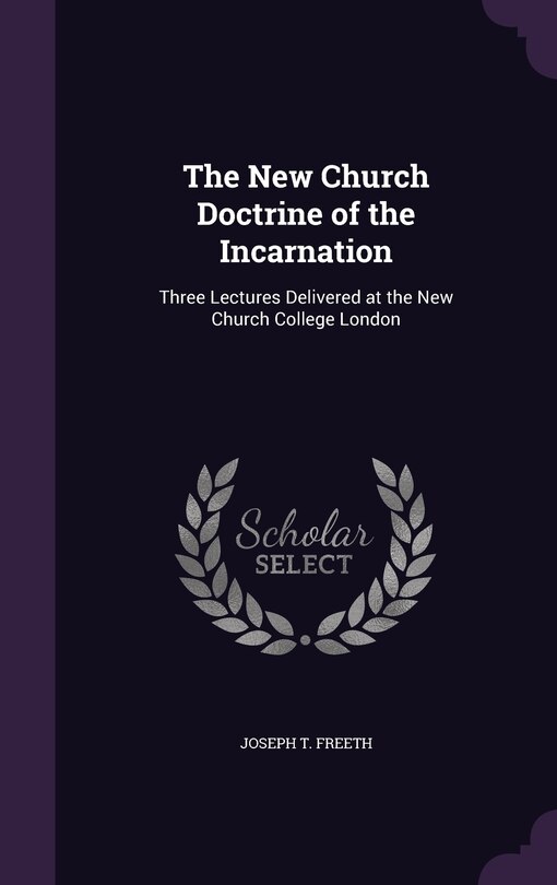 Front cover_The New Church Doctrine of the Incarnation