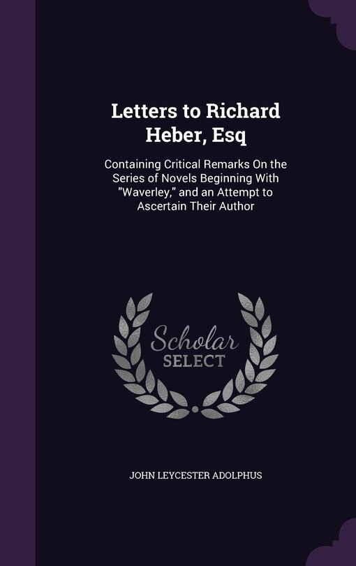 Front cover_Letters to Richard Heber, Esq