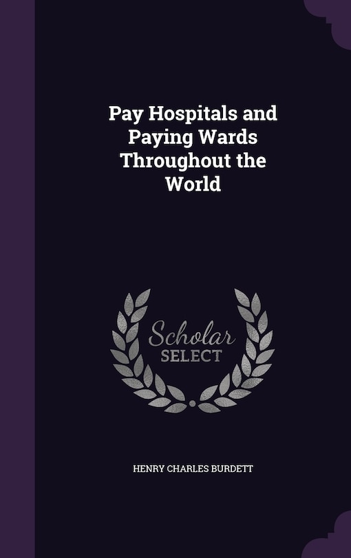 Couverture_Pay Hospitals and Paying Wards Throughout the World