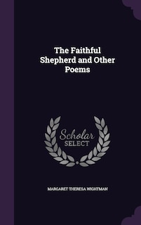 Front cover_The Faithful Shepherd and Other Poems