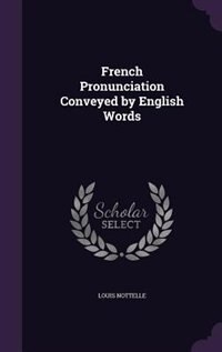 French Pronunciation Conveyed by English Words image number 0