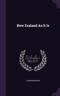 New Zealand As It Is