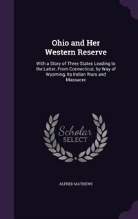 Couverture_Ohio and Her Western Reserve