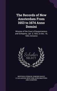 Front cover_The Records of New Amsterdam From 1653 to 1674 Anno Domini