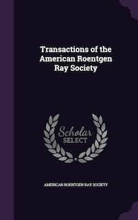 Front cover_Transactions of the American Roentgen Ray Society