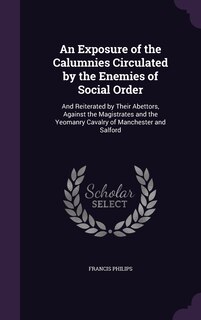 Couverture_An Exposure of the Calumnies Circulated by the Enemies of Social Order