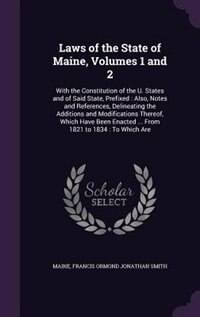 Front cover_Laws of the State of Maine, Volumes 1 and 2