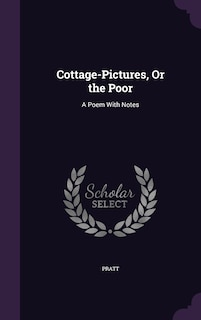 Front cover_Cottage-Pictures, Or the Poor