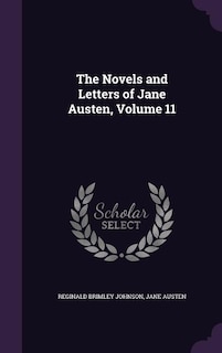 Couverture_The Novels and Letters of Jane Austen, Volume 11
