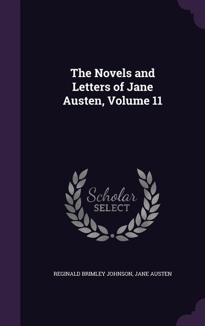 Couverture_The Novels and Letters of Jane Austen, Volume 11