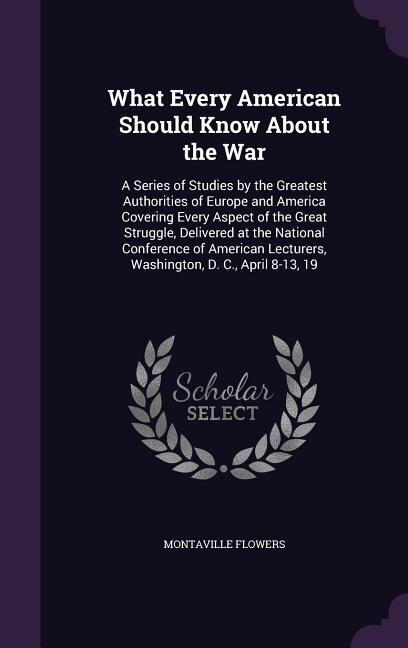 Couverture_What Every American Should Know About the War