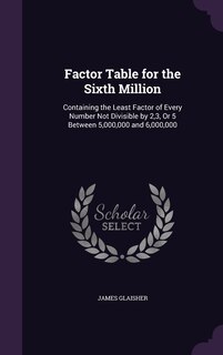Couverture_Factor Table for the Sixth Million