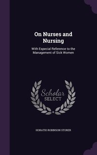 Front cover_On Nurses and Nursing
