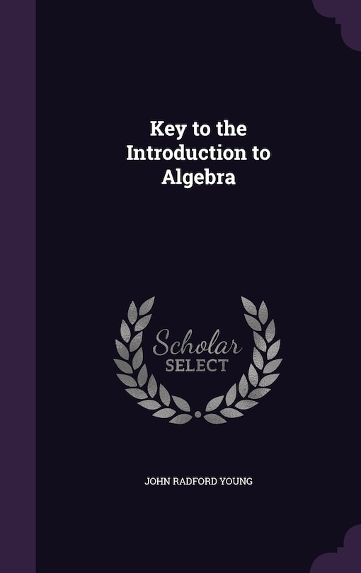 Couverture_Key to the Introduction to Algebra