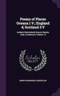 Couverture_Poems of Places Oceana 1 V.; England 4; Scotland 3 V