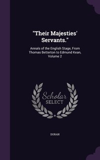 Front cover_Their Majesties' Servants.