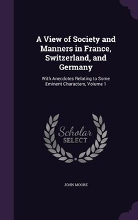 Front cover_A View of Society and Manners in France, Switzerland, and Germany