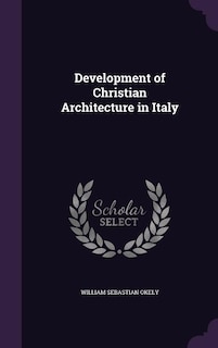 Development of Christian Architecture in Italy