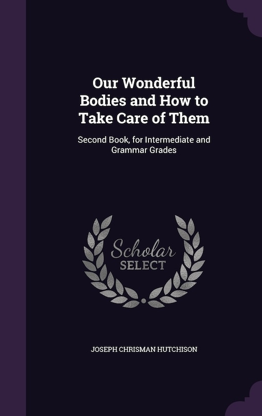 Couverture_Our Wonderful Bodies and How to Take Care of Them