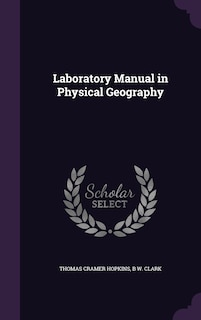 Laboratory Manual in Physical Geography