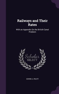 Couverture_Railways and Their Rates