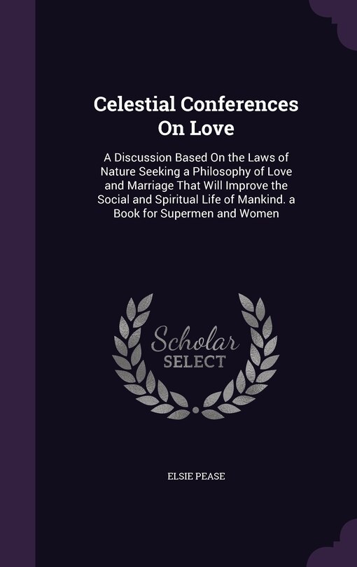 Front cover_Celestial Conferences On Love