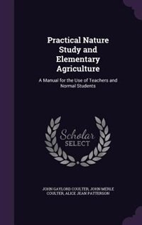 Couverture_Practical Nature Study and Elementary Agriculture