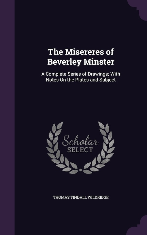 Front cover_The Misereres of Beverley Minster
