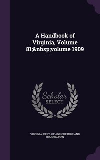 Front cover_A Handbook of Virginia, Volume 81; volume 1909