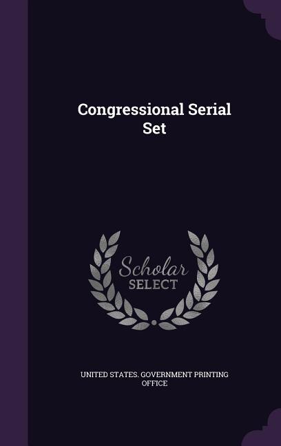 Front cover_Congressional Serial Set
