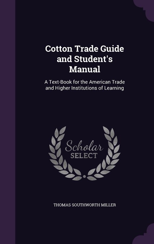 Front cover_Cotton Trade Guide and Student's Manual